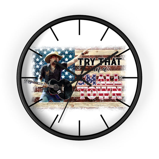 Try that in a small town flag Wall Clock - Black / Black / 10"