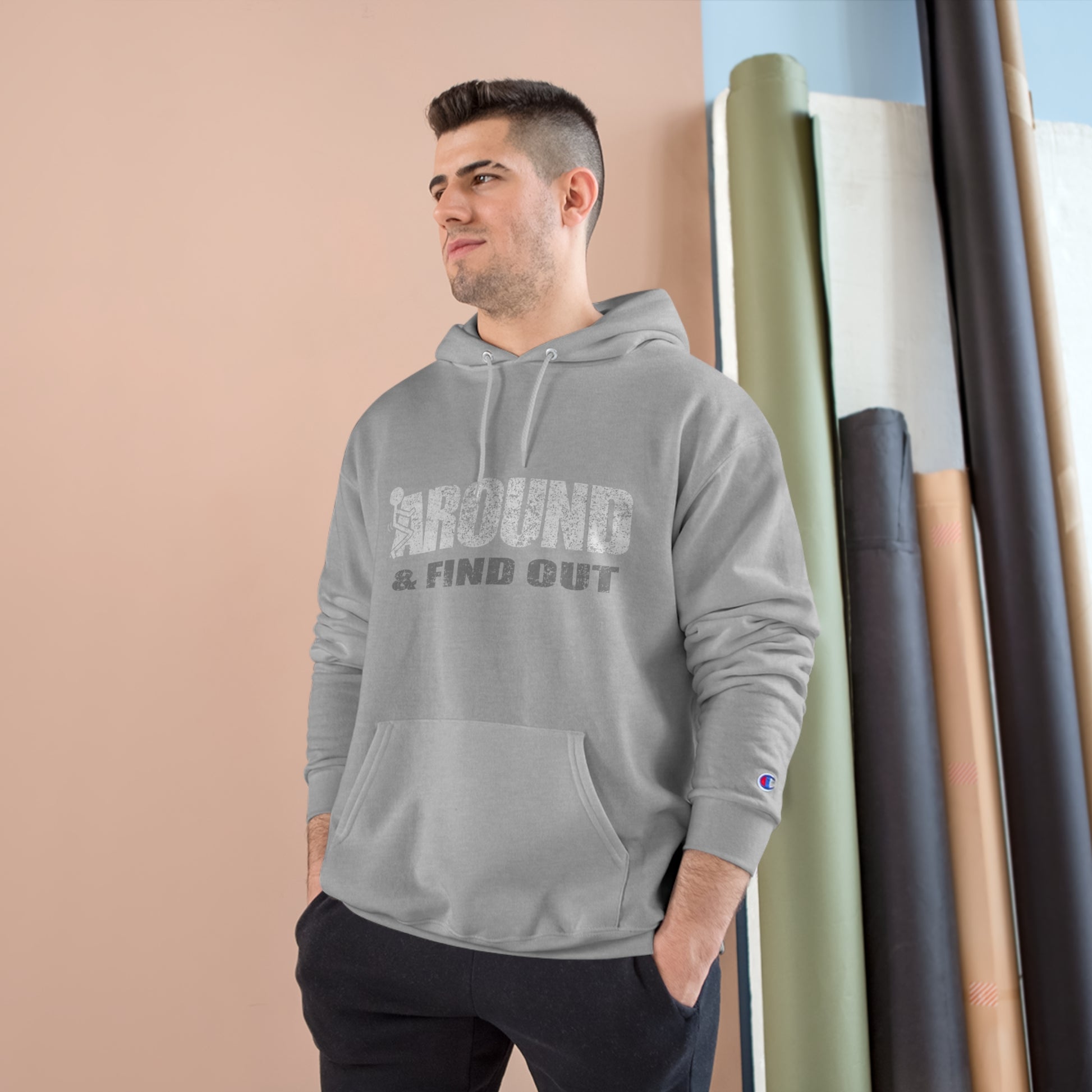 F#*k around and find out Champion Hoodie