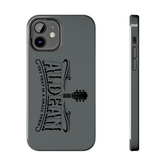 Try that in a small town guitar Tough Phone Cases - iPhone 12