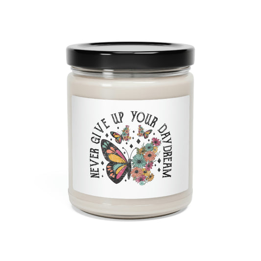 Never give up your day dream Scented Soy Candle, 9oz - White Sage + Lavender / 9oz
